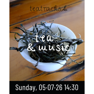 Tea & Music Event 05.07.2026